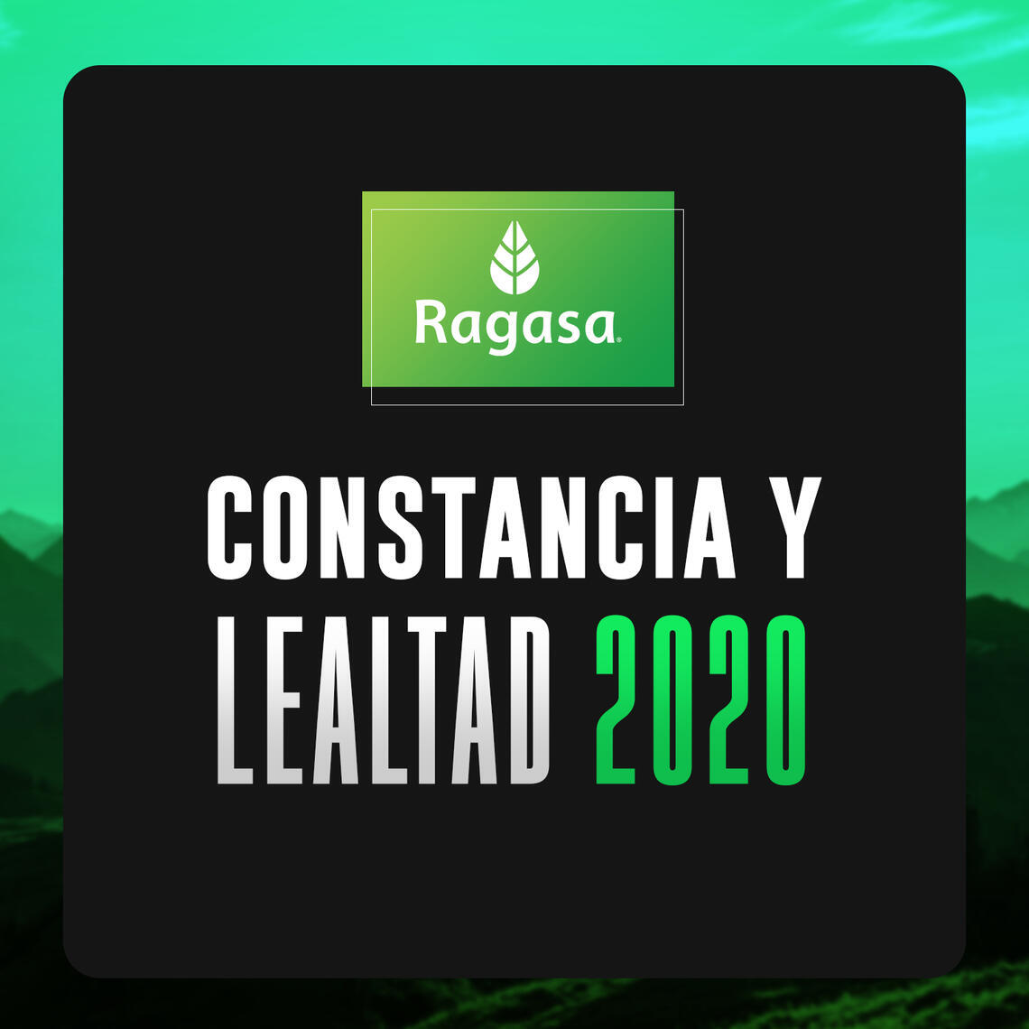 Constancia y Lealtad 2020